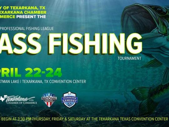 City of Texarkana, Texas and the Texarkana Chamber of Commerce host the National Professional Fishing League