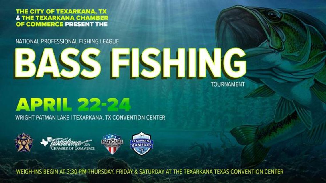 City of Texarkana, Texas and the Texarkana Chamber of Commerce host the National Professional Fishing League