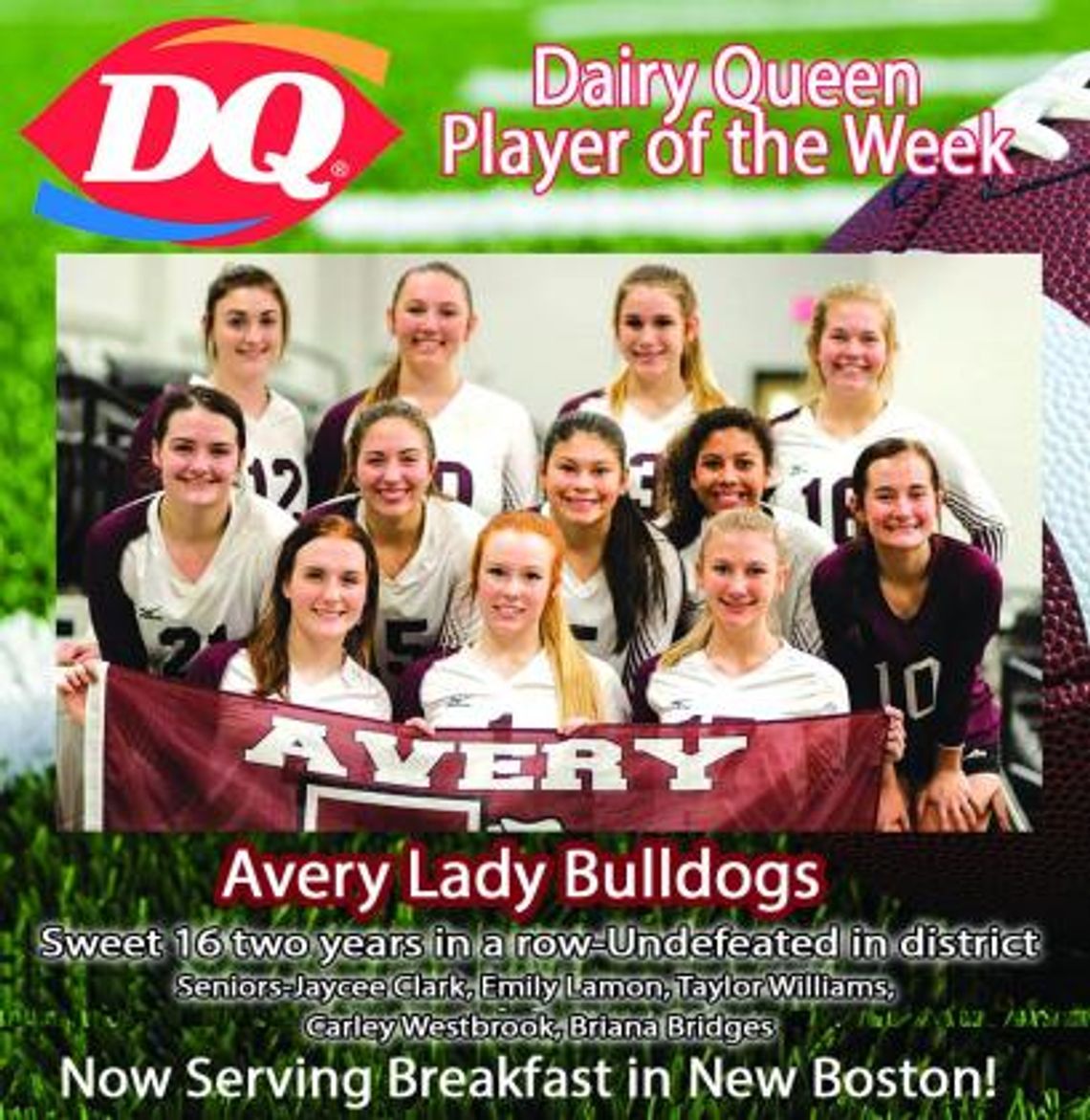 The Avery Lady Bulldogs are the Dairy Queen Player of the Week